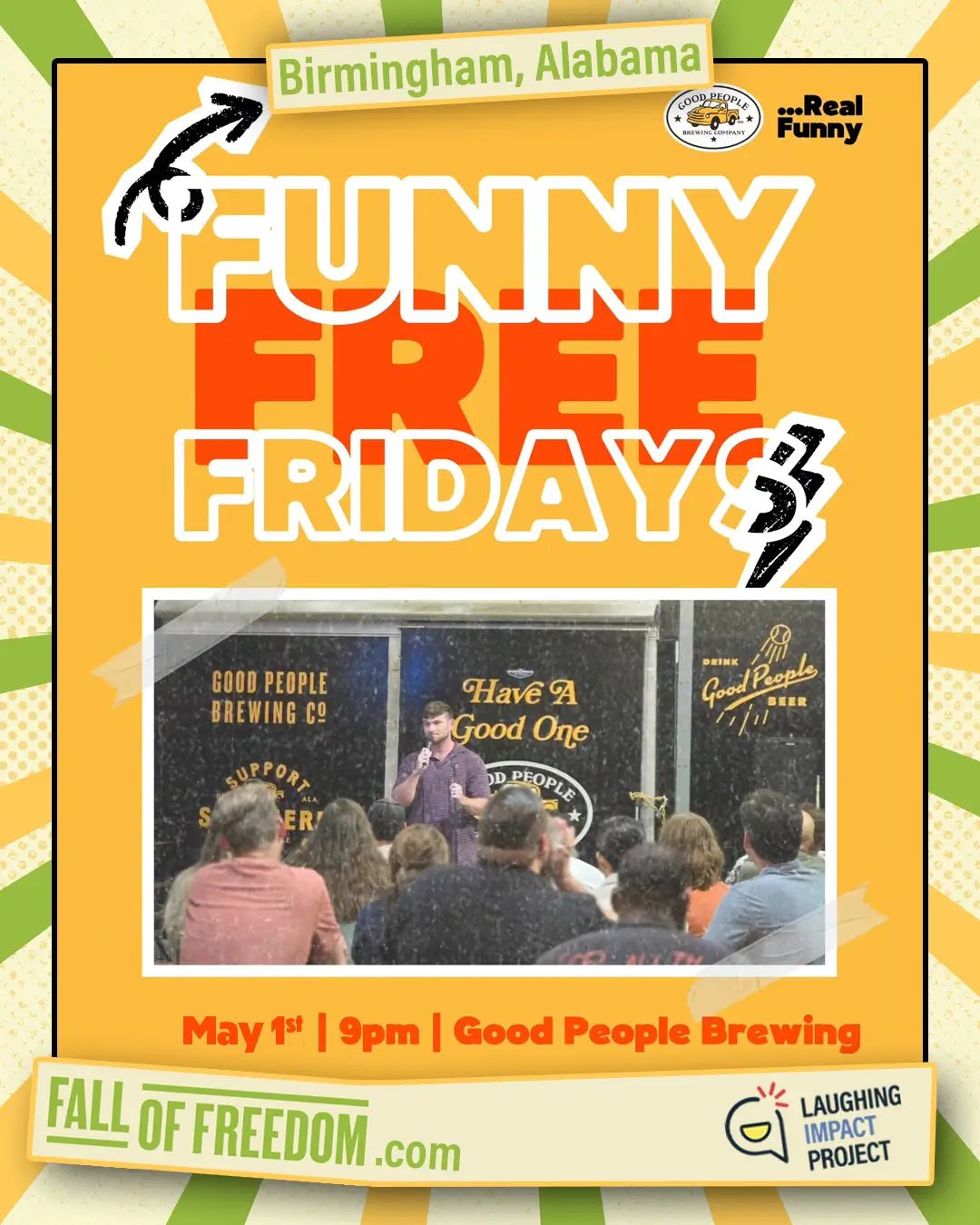 Poster for Real Funny: Funny Free Fridays supporting Fall of Freedom