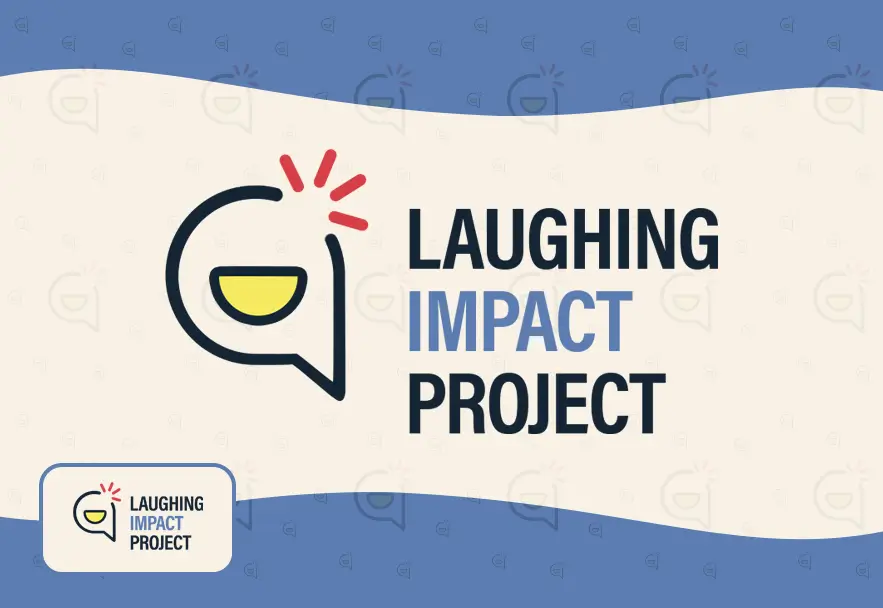 this is an image about things the Laughing Impact Project mission.