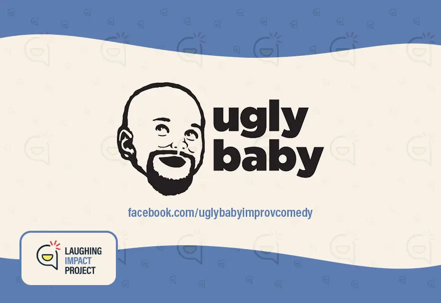 Ugly Baby Improv
